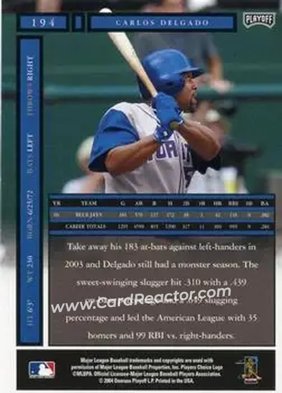 2004 Playoff Honors #194 - Carlos Delgado - Toronto Blue Jays - Back