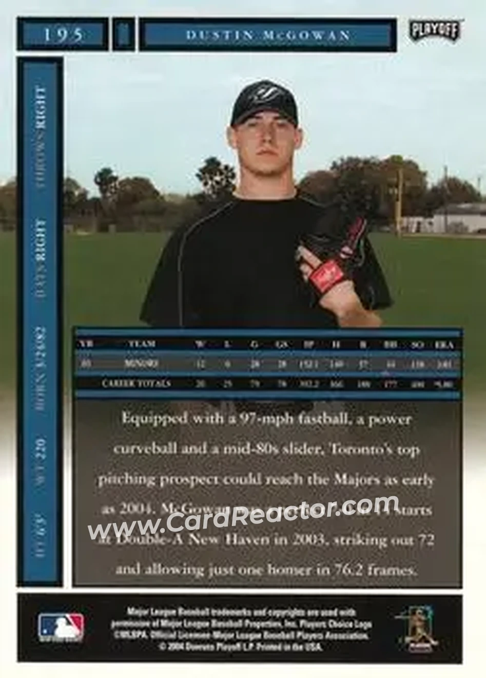 2004 Playoff Honors #195 - Dustin McGowan - Toronto Blue Jays - Back