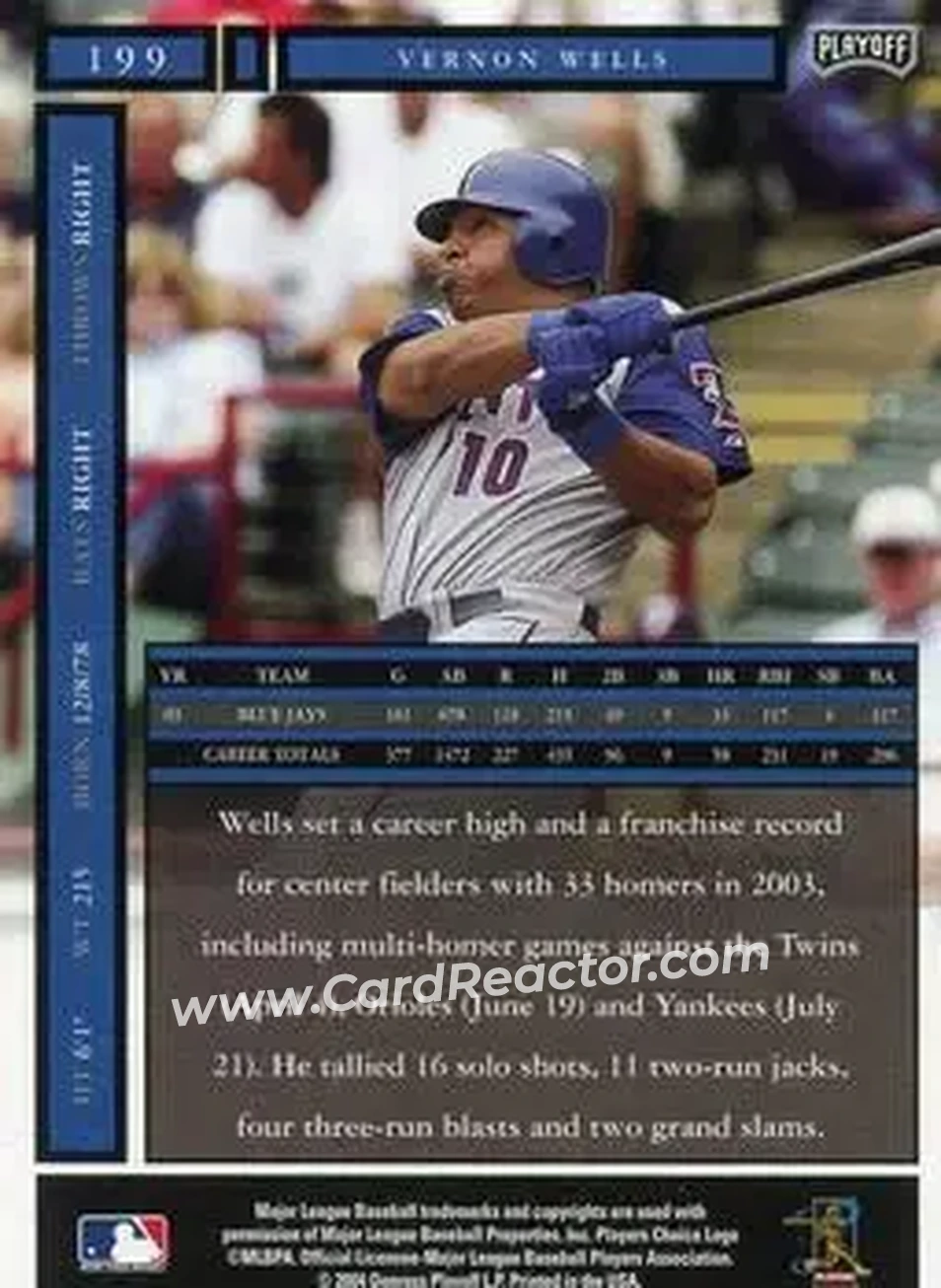 2004 Playoff Honors #199 - Vernon Wells - Toronto Blue Jays - Back