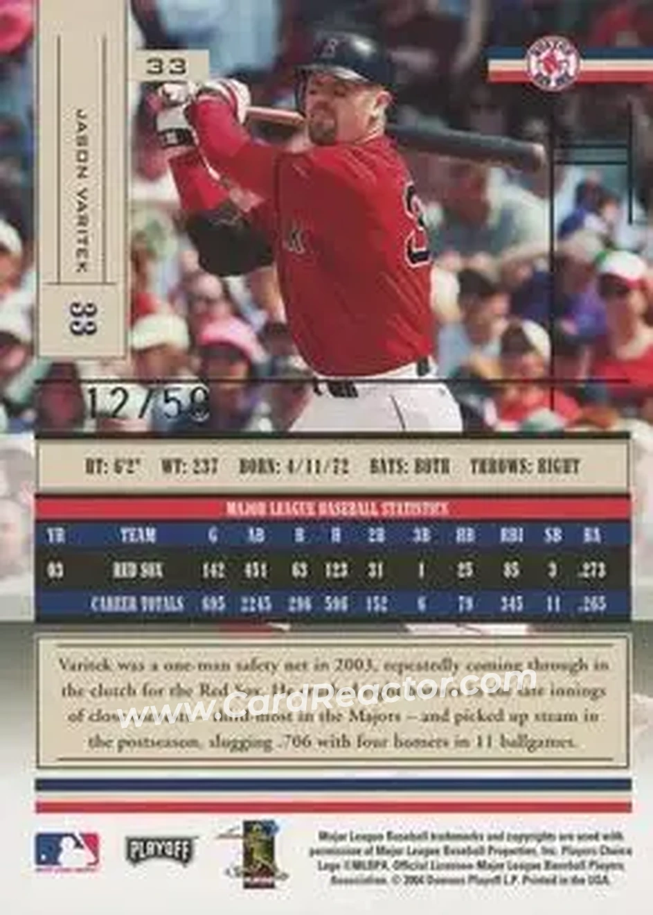 2004 Playoff Absolute Memorabilia - Signature Spectrum Silver #33 - Jason Varitek - Boston Red Sox - Back 2004 Playoff Absolute Memorabilia - Signature Spectrum Silver #33 - Jason Varitek - Boston Red Sox - Back