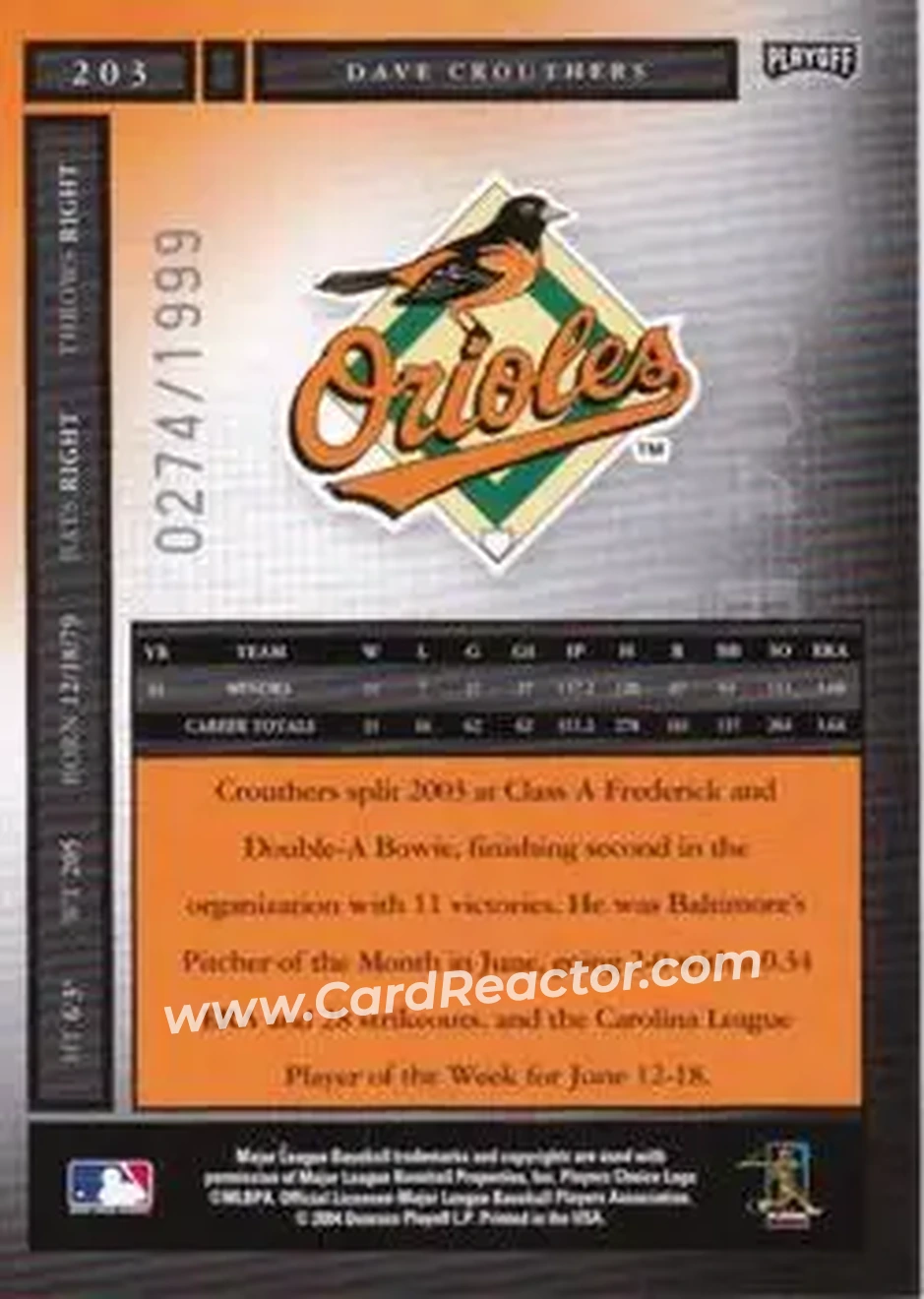 2004 Playoff Honors #203 - Dave Crouthers - Baltimore Orioles - Back