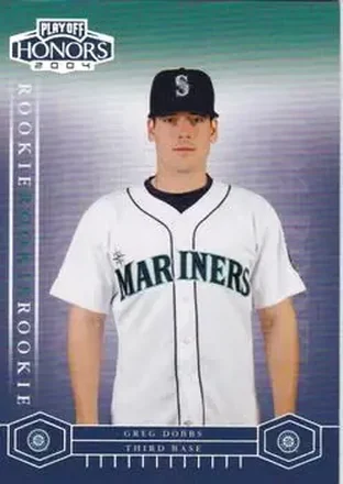 2004 Playoff Honors #242 - Greg Dobbs - Seattle Mariners