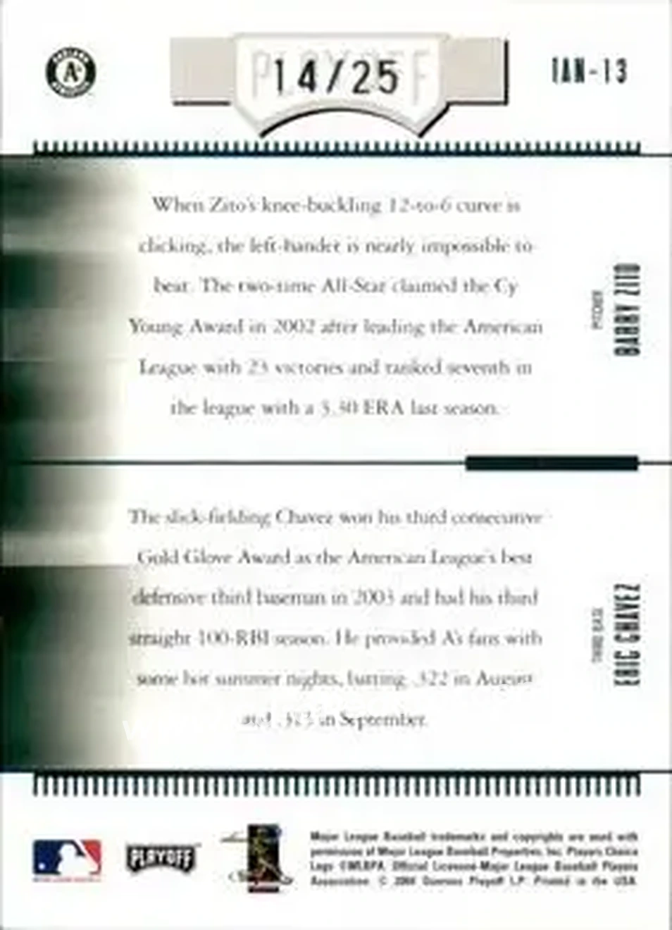2004 Playoff Absolute Memorabilia - Team Tandems Spectrum #TAN-13 - Barry Zito - Eric Chavez - Oakland Athletics - Back