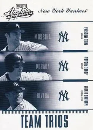2004 Playoff Absolute Memorabilia #TTR-4 Team Trio Mike Mussina - Jorge Posada - Mariano Rivera