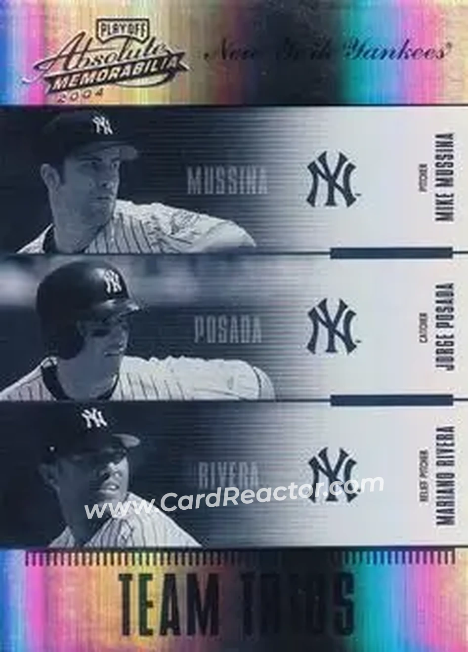 2004 Playoff Absolute Memorabilia - Team Trio Spectrum #TTR-4 - Mike Mussina - Jorge Posada - Mariano Rivera - New York Yankees - Front