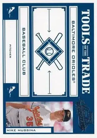 2004 Playoff Absolute Memorabilia - Tools of the Trade Blue #TT-97 - Mike Mussina - Baltimore Orioles