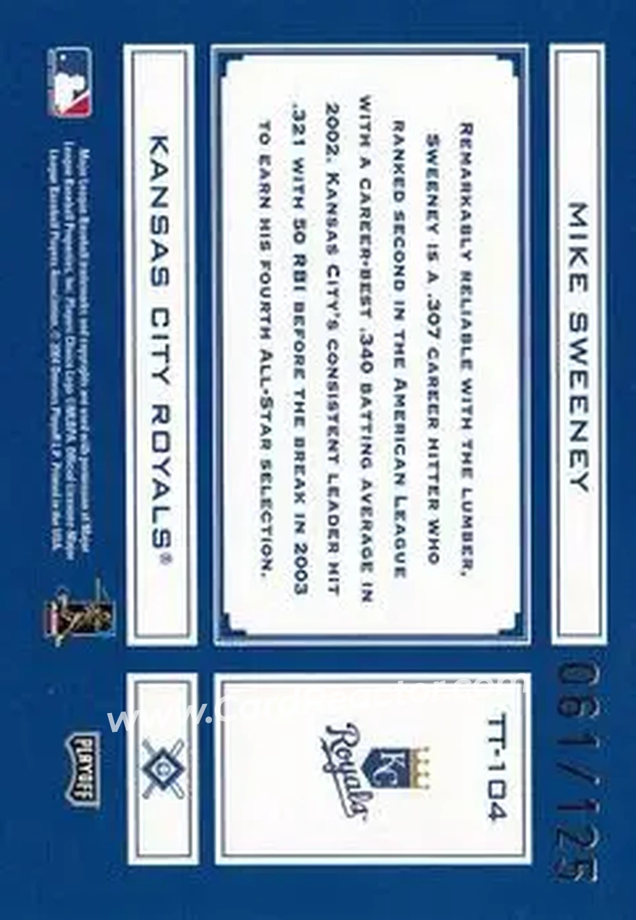 2004 Playoff Absolute Memorabilia - Tools of the Trade Blue Spectrum #TT-104 - Mike Sweeney - Kansas City Royals - Back 2004 Playoff Absolute Memorabilia - Tools of the Trade Blue Spectrum #TT-104 - Mike Sweeney - Kansas City Royals - Back