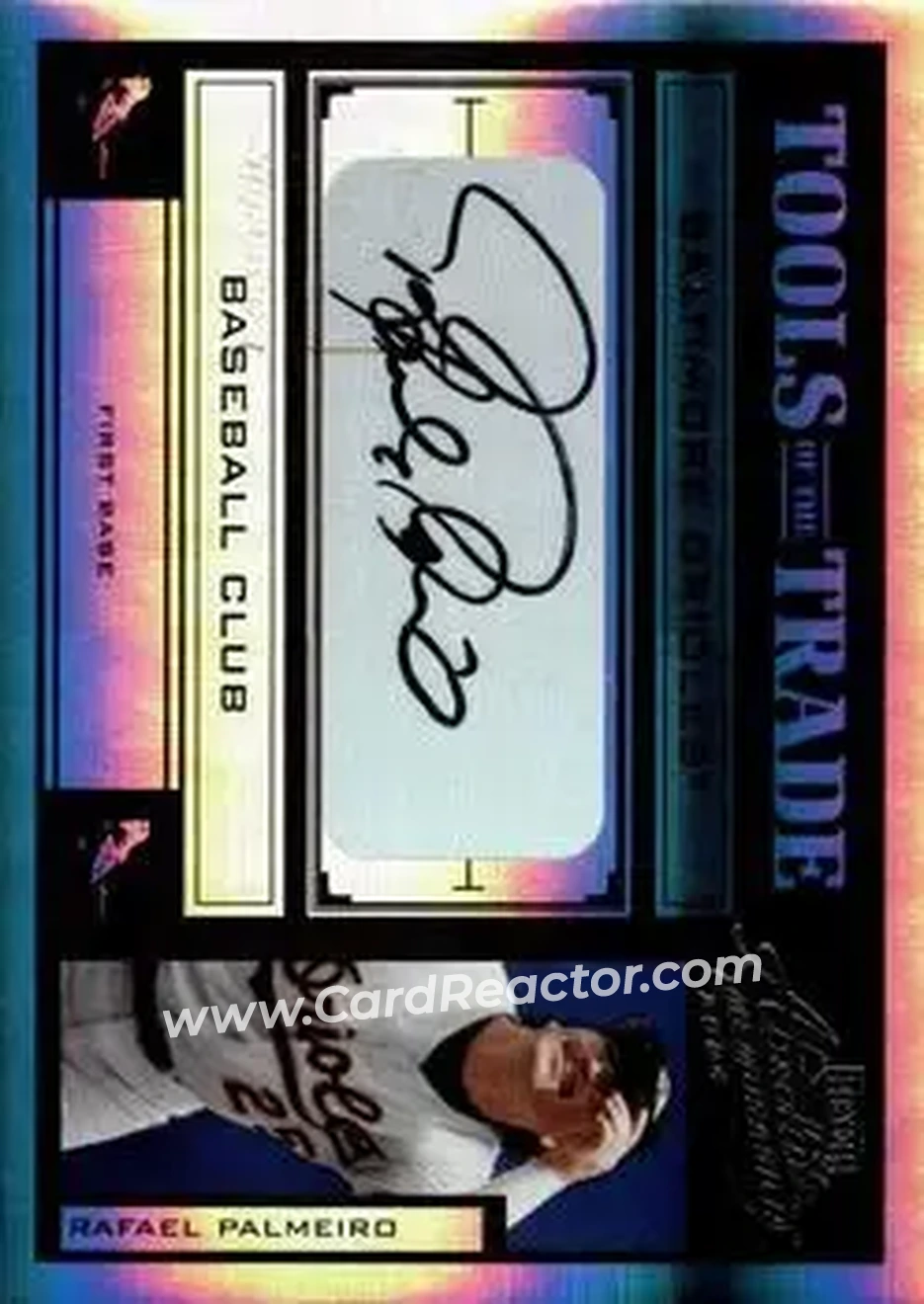 2004 Playoff Absolute Memorabilia - Tools of the Trade Signature Black Spectrum #TT-116 - Rafael Palmeiro - Baltimore Orioles - Front