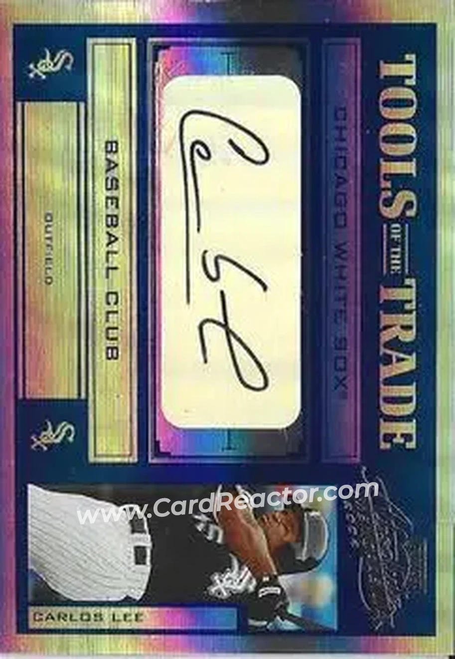 2004 Playoff Absolute Memorabilia - Tools of the Trade Signature Blue Spectrum #TT-29 - Carlos Lee - Chicago White Sox - Front