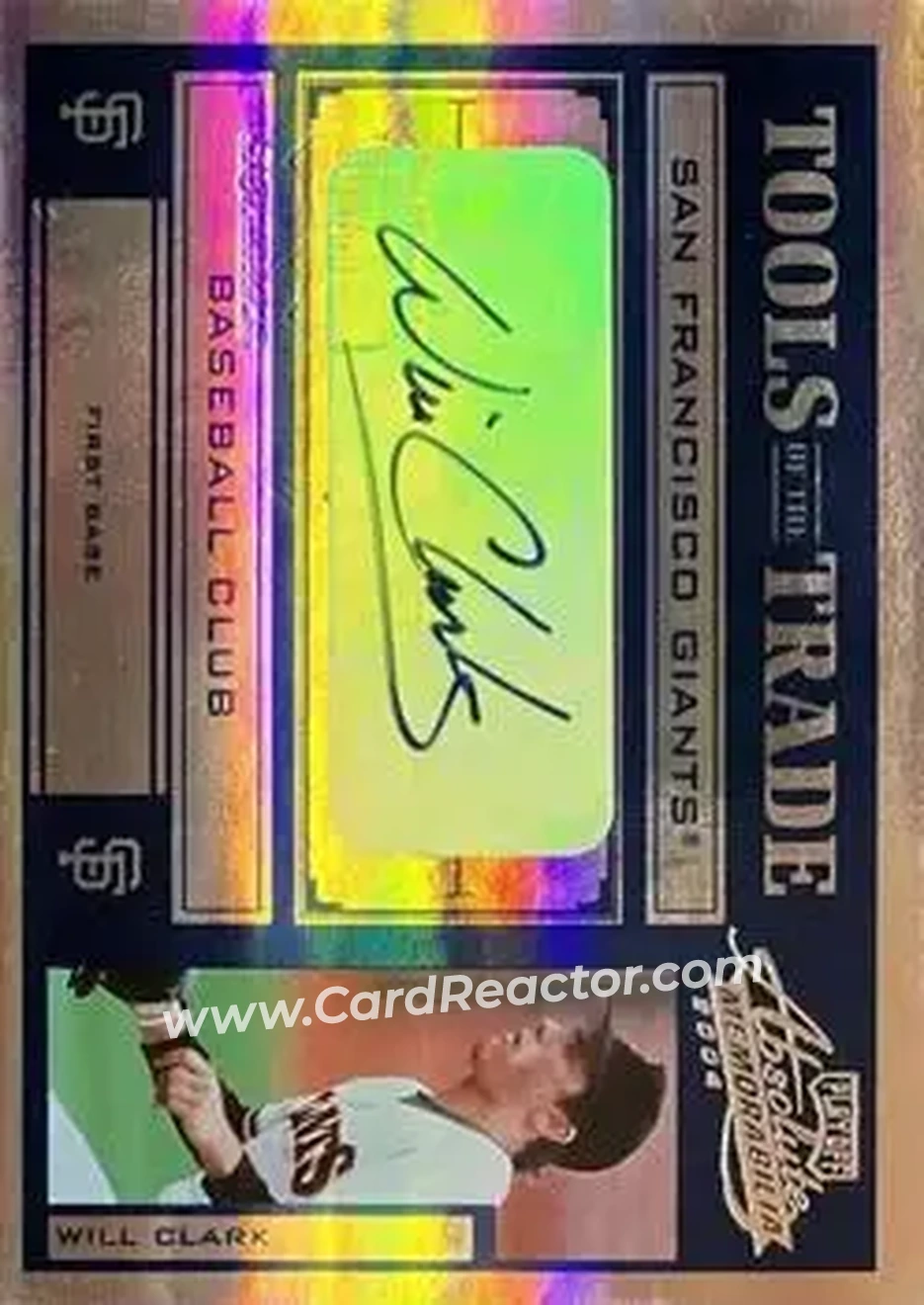 2004 Playoff Absolute Memorabilia - Tools of the Trade Signature Blue Spectrum #TT-150 - Will Clark - San Francisco Giants - Front
