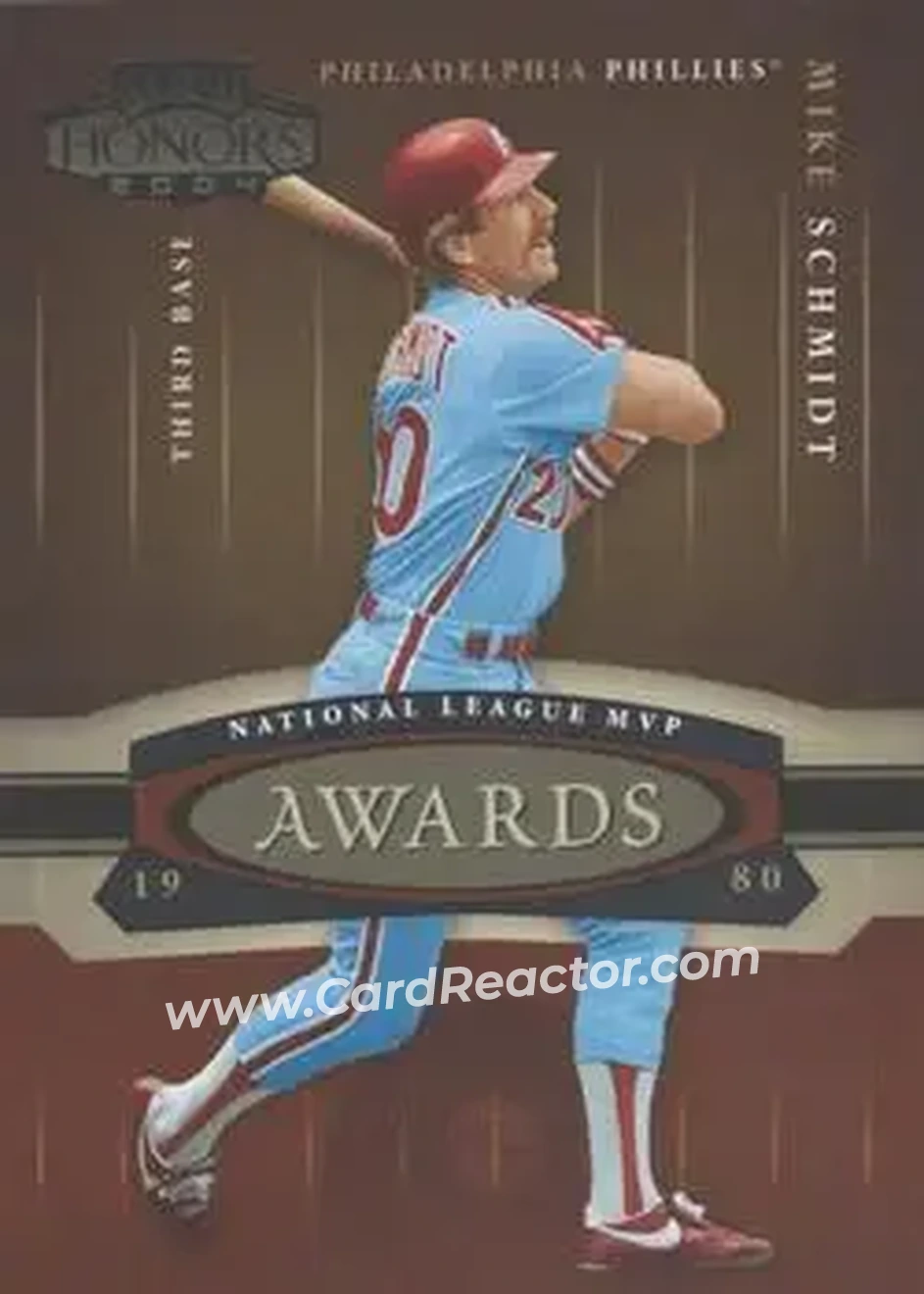 2004 Playoff Honors - Awards #A-17 - Mike Schmidt - Philadelphia Phillies - Front