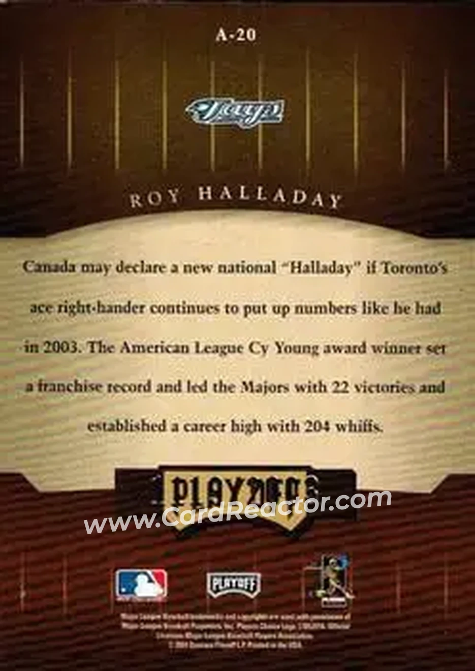 2004 Playoff Honors - Awards #A-20 - Roy Halladay - Toronto Blue Jays - Back