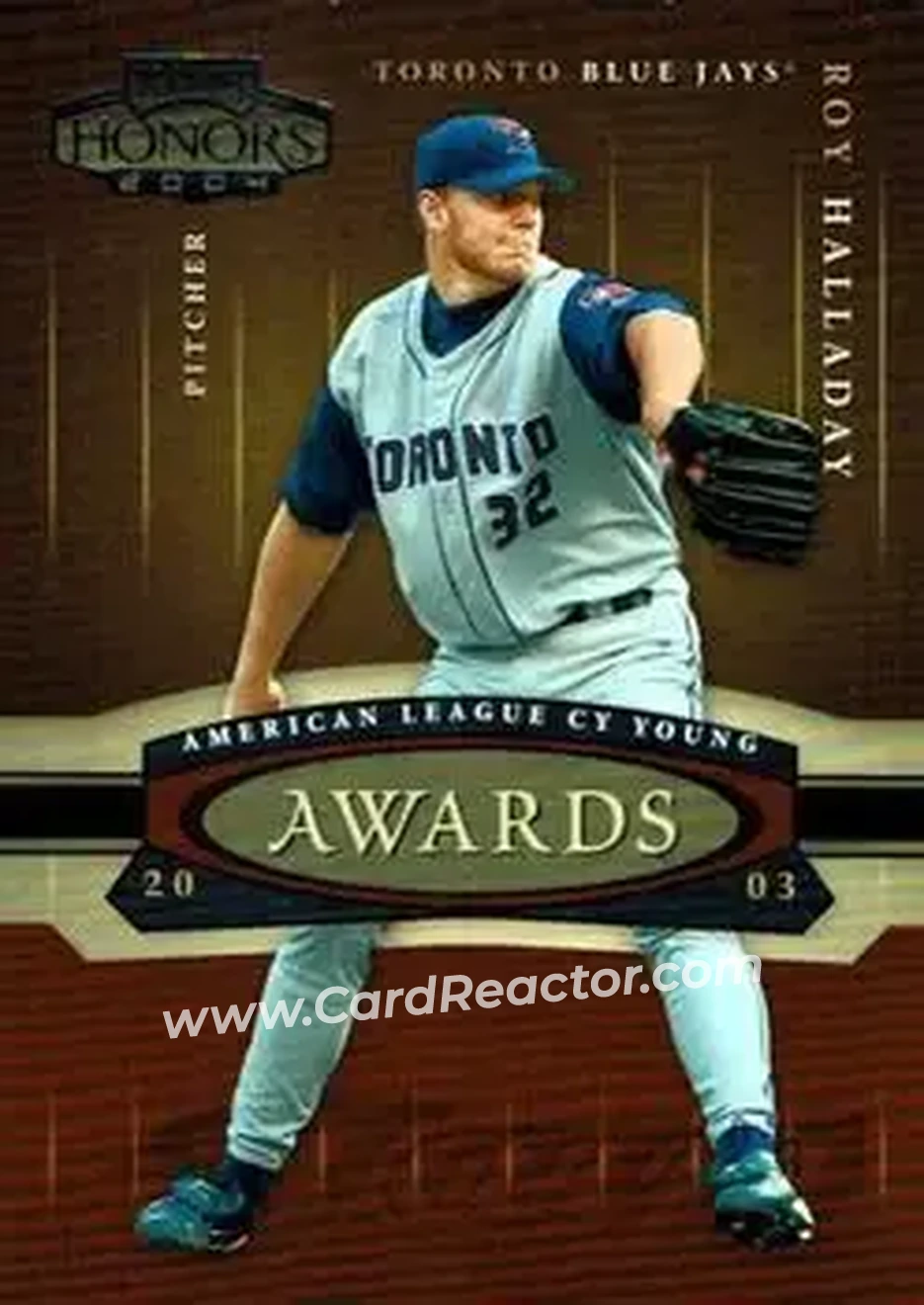 2004 Playoff Honors - Awards #A-20 - Roy Halladay - Toronto Blue Jays - Front