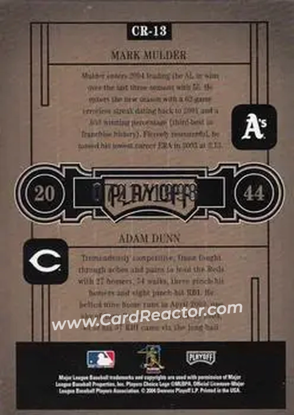 2004 Playoff Honors - Class Reunion #CR-13 - Mark Mulder - Adam Dunn - Back