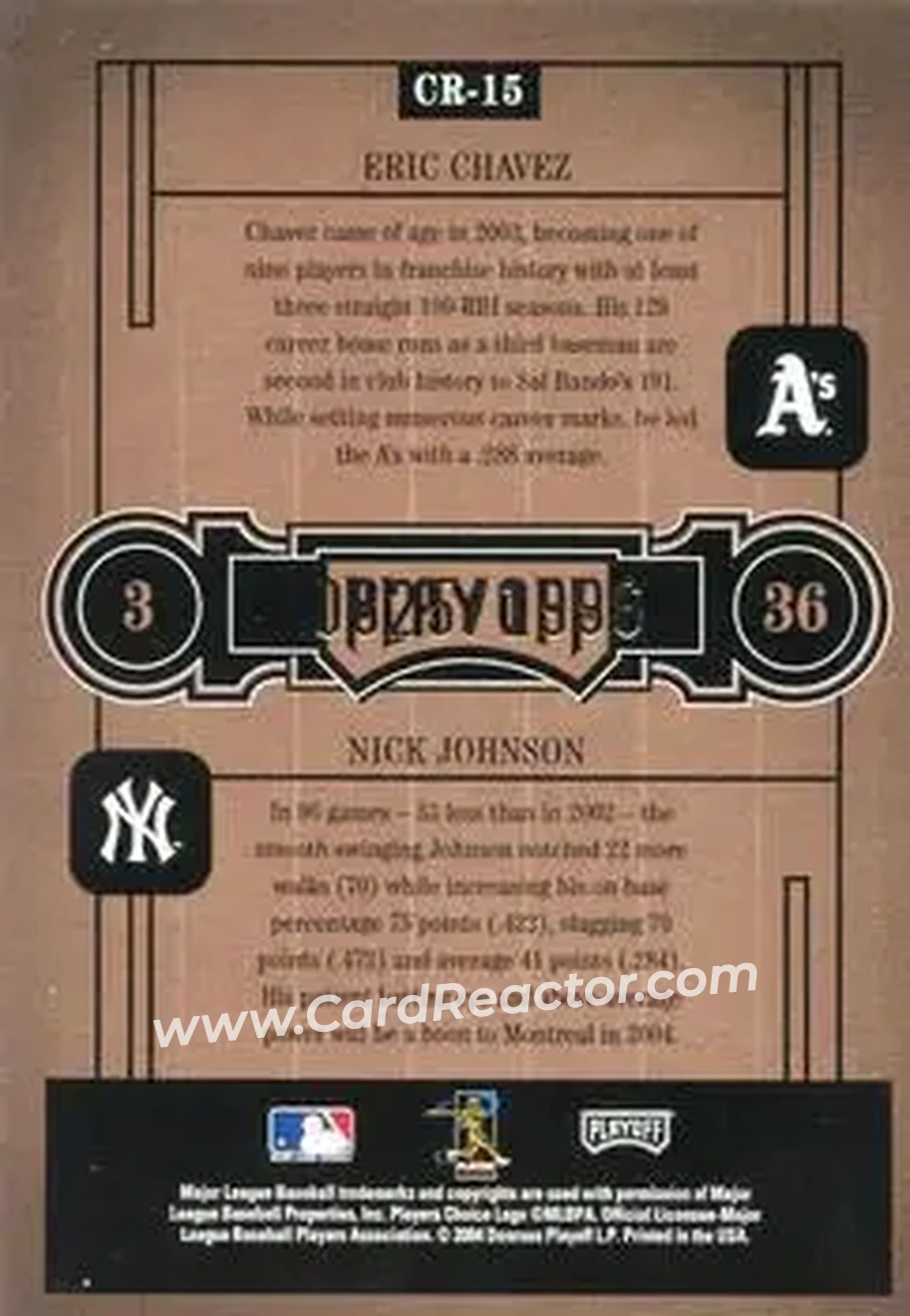 2004 Playoff Honors - Class Reunion #CR-15 - Eric Chavez - Nick Johnson - Back