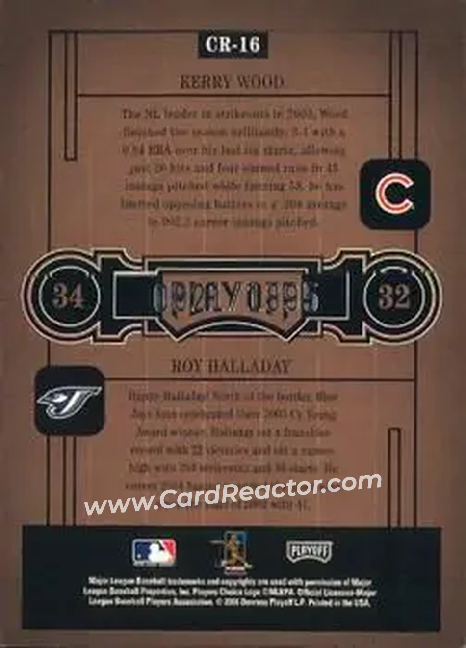 2004 Playoff Honors - Class Reunion #CR-16 - Kerry Wood - Roy Halladay - Back