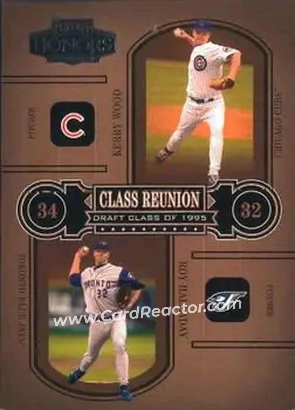 2004 Playoff Honors - Class Reunion #CR-16 - Kerry Wood - Roy Halladay - Front