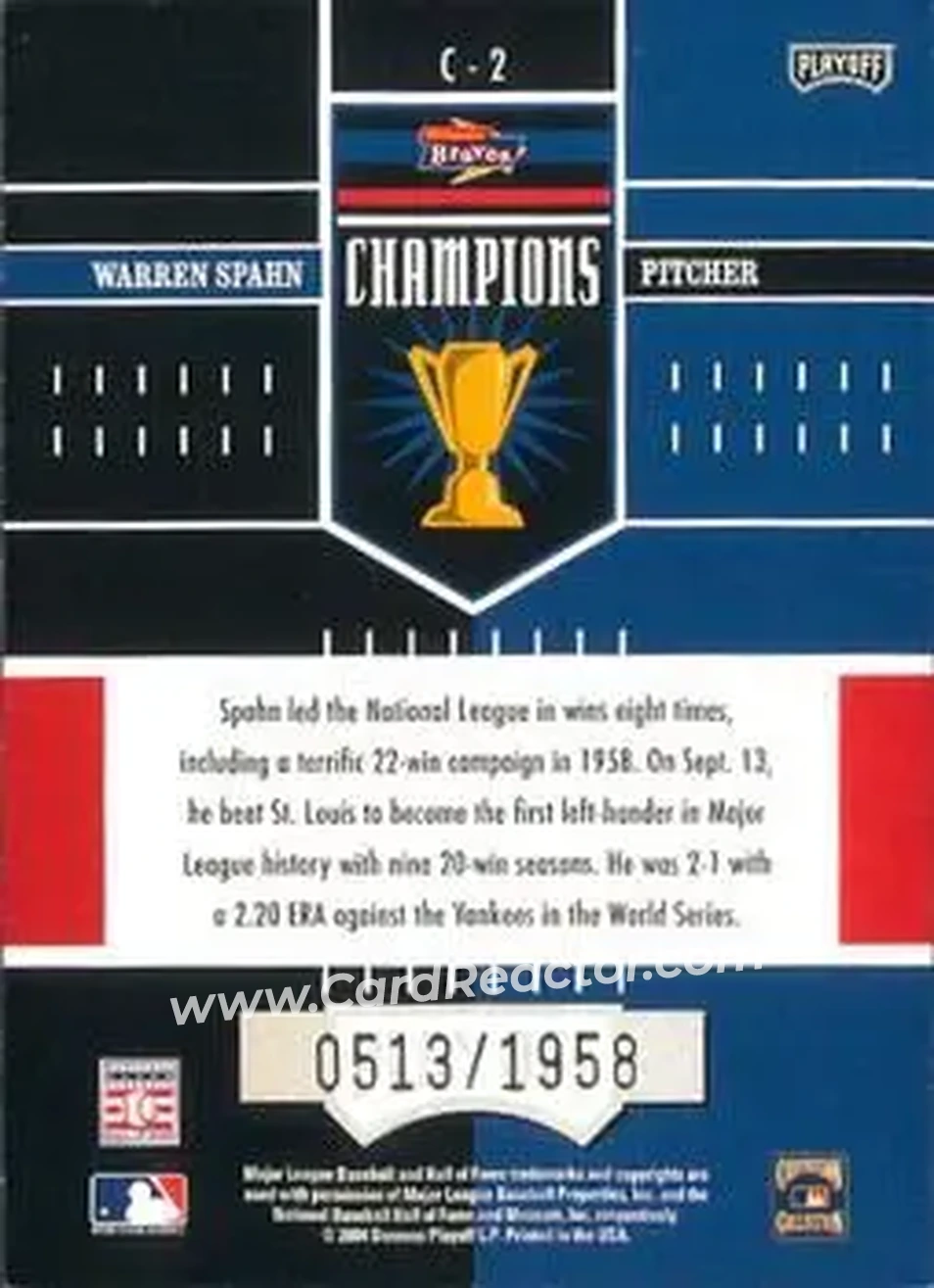 2004 Playoff Honors - Champions #C-2 - Warren Spahn - Milwaukee Braves - Back