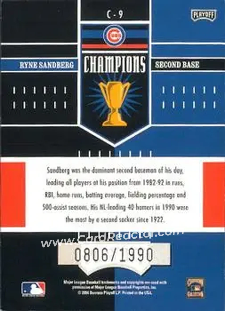2004 Playoff Honors - Champions #C-9 - Ryne Sandberg - Chicago Cubs - Back 2004 Playoff Honors - Champions #C-9 - Ryne Sandberg - Chicago Cubs - Back