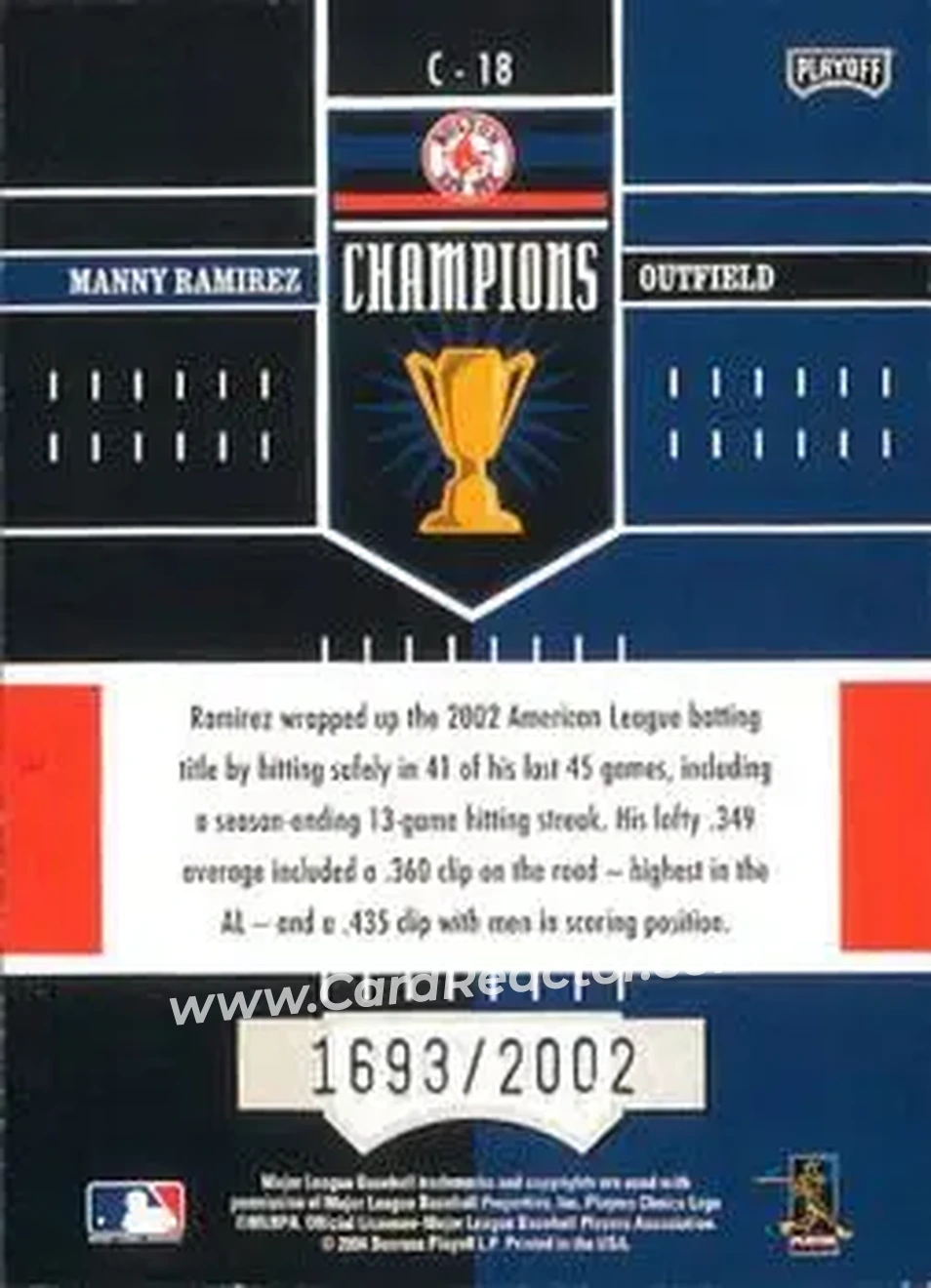 2004 Playoff Honors - Champions #C-18 - Manny Ramirez - Boston Red Sox - Back