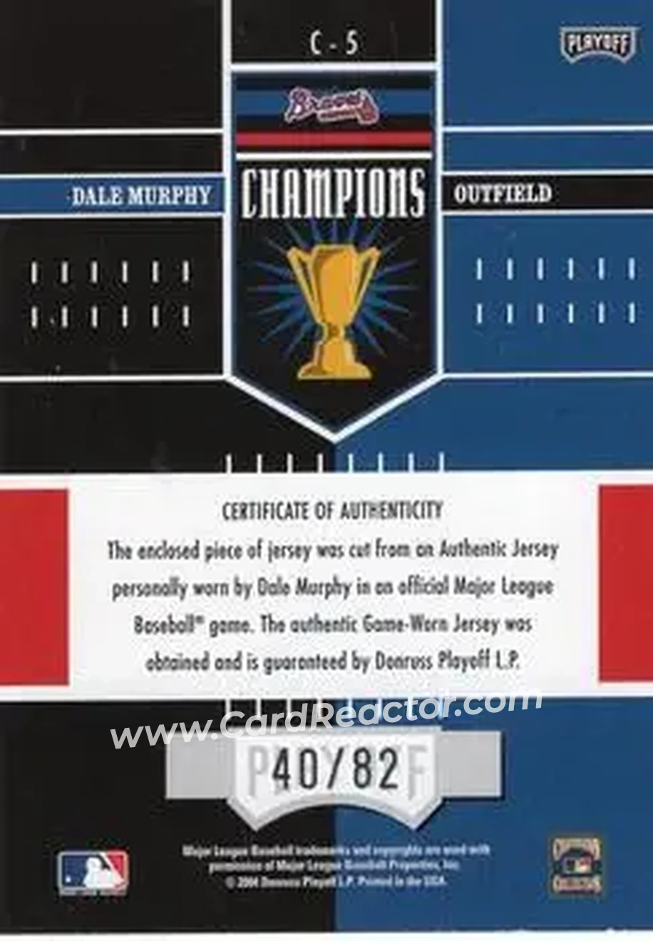 2004 Playoff Honors - Champions Jersey #C-5 - Dale Murphy - Atlanta Braves - Back 2004 Playoff Honors - Champions Jersey #C-5 - Dale Murphy - Atlanta Braves - Back