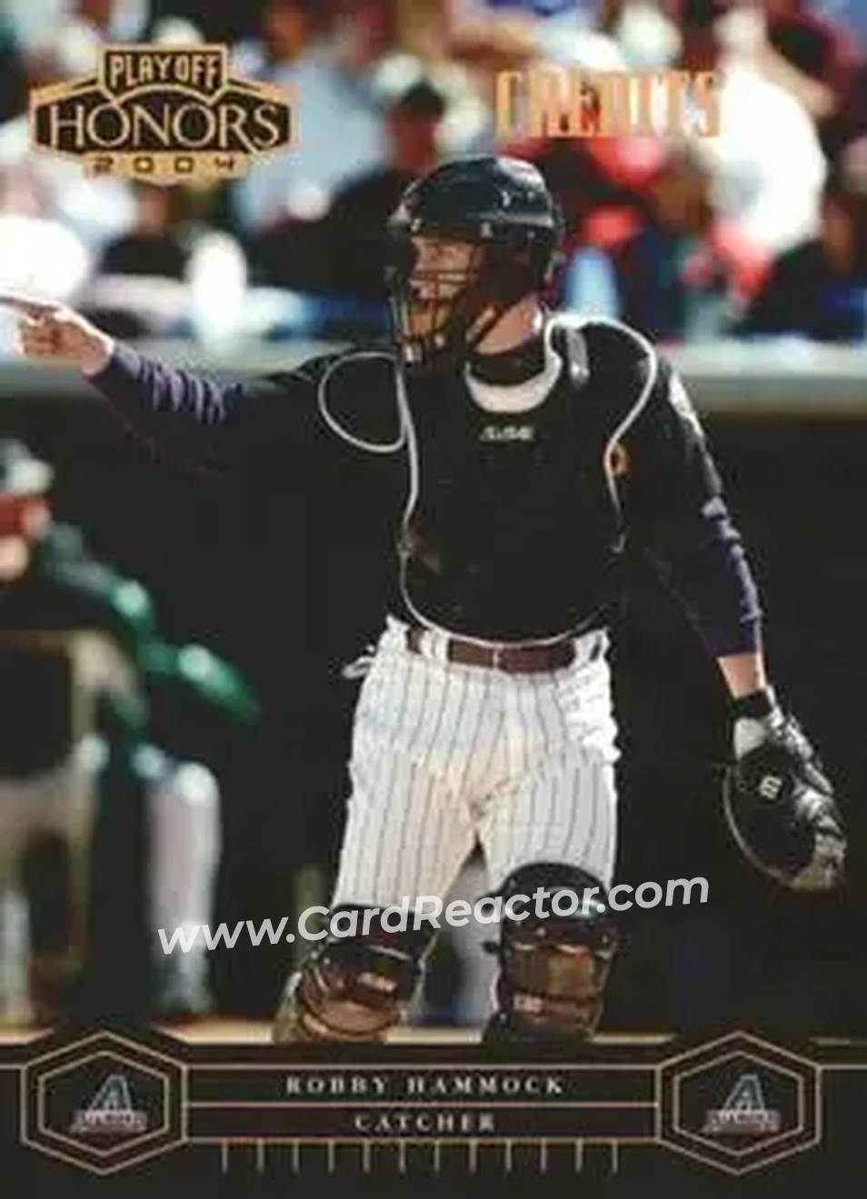 2004 Playoff Honors - Credits Bronze #11 - Robby Hammock - Arizona Diamondbacks - Front
