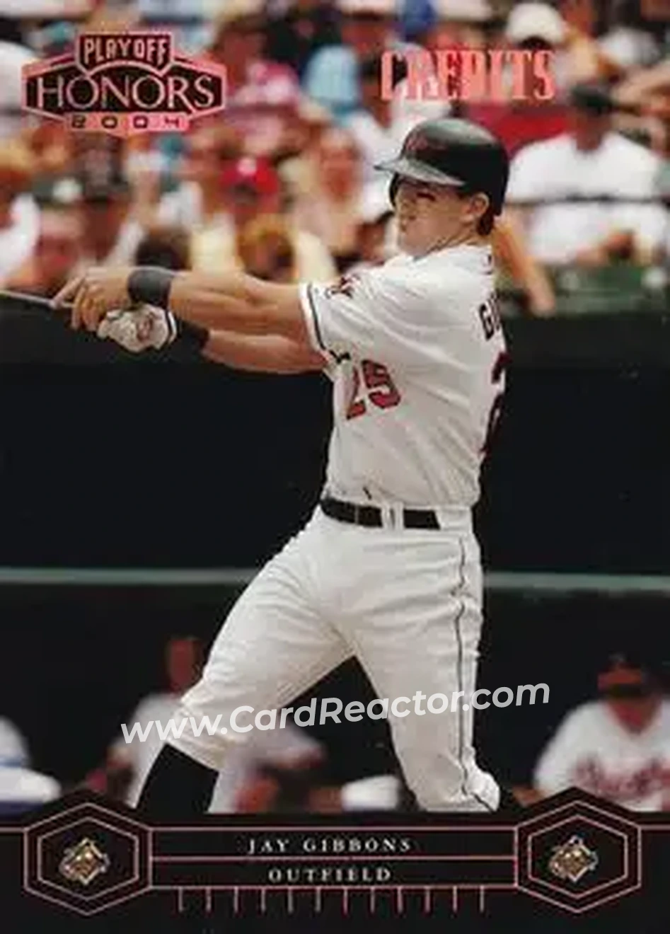 2004 Playoff Honors - Credits Bronze #29 - Jay Gibbons - Baltimore Orioles - Front