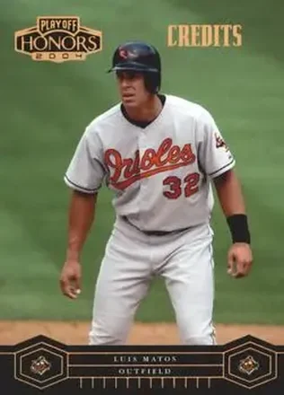 2004 Playoff Honors - Credits Bronze #30 - Luis Matos - Baltimore Orioles