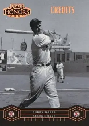 2004 Playoff Honors - Credits Bronze #33 - Bobby Doerr - Boston Red Sox