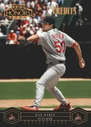 2004 Playoff Honors - Credits Bronze #178 - Dan Haren - St. Louis Cardinals