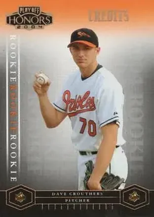 2004 Playoff Honors - Credits Bronze #203 - Dave Crouthers - Baltimore Orioles