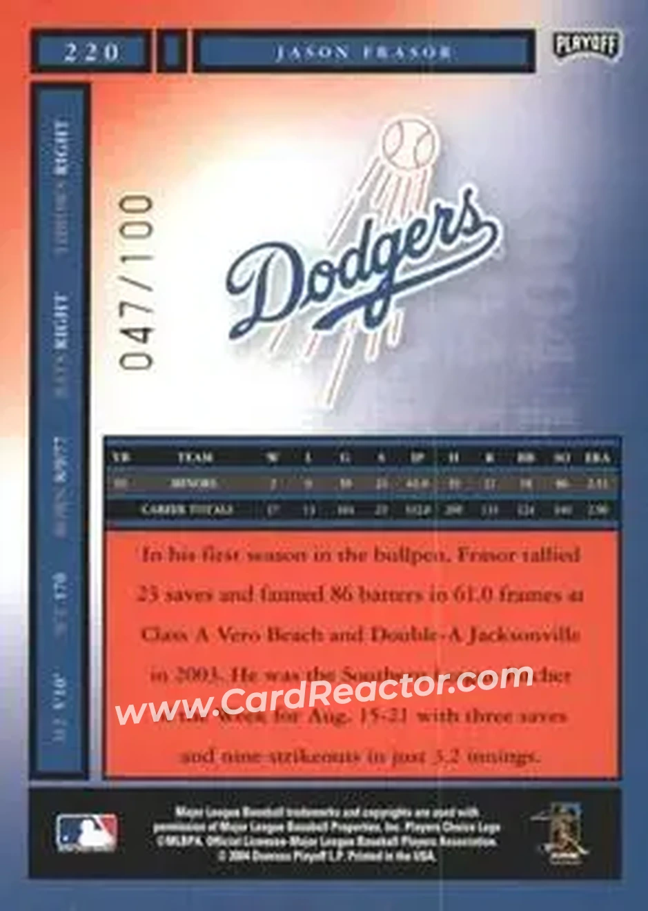 2004 Playoff Honors - Credits Bronze #220 - Jason Frasor - Los Angeles Dodgers - Back