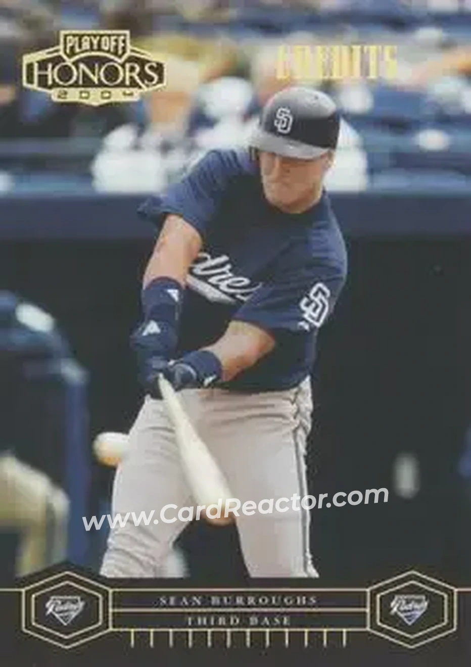 2004 Playoff Honors - Credits Gold #164 - Sean Burroughs - San Diego Padres - Front 2004 Playoff Honors - Credits Gold #164 - Sean Burroughs - San Diego Padres - Front