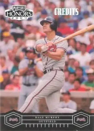 2004 Playoff Honors - Credits Silver #19 - Dale Murphy - Atlanta Braves