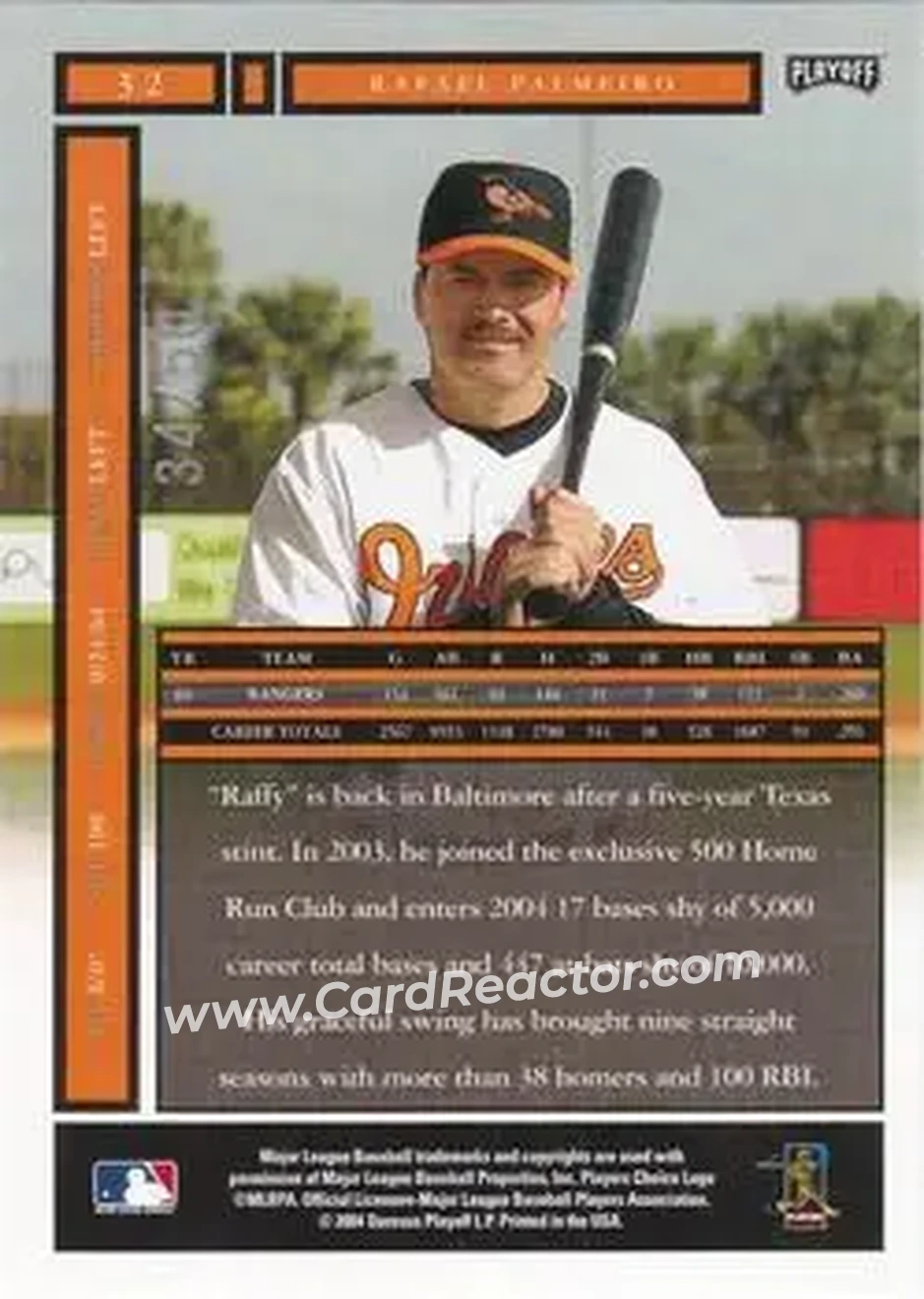 2004 Playoff Honors - Credits Silver #32 - Rafael Palmeiro - Baltimore Orioles - Back 2004 Playoff Honors - Credits Silver #32 - Rafael Palmeiro - Baltimore Orioles - Back