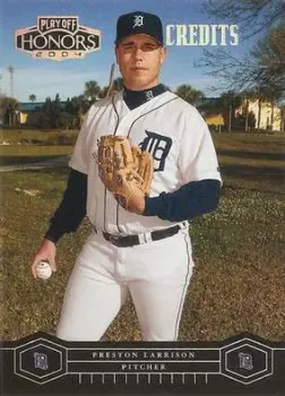 2004 Playoff Honors - Credits Silver #78 - Preston Larrison - Detroit Tigers