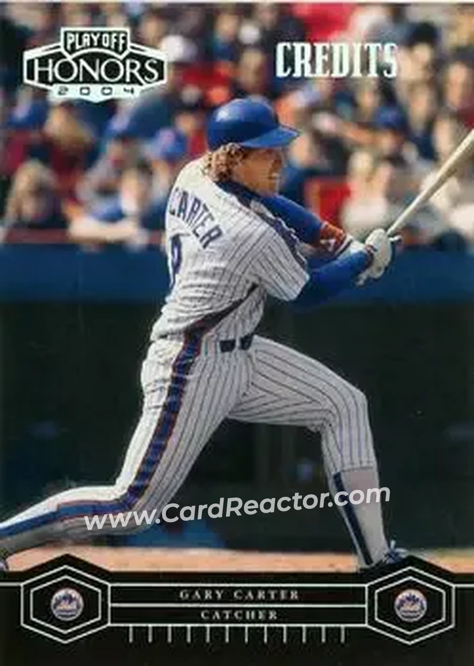 2004 Playoff Honors - Credits Silver #123 - Gary Carter - New York Mets - Front 2004 Playoff Honors - Credits Silver #123 - Gary Carter - New York Mets - Front