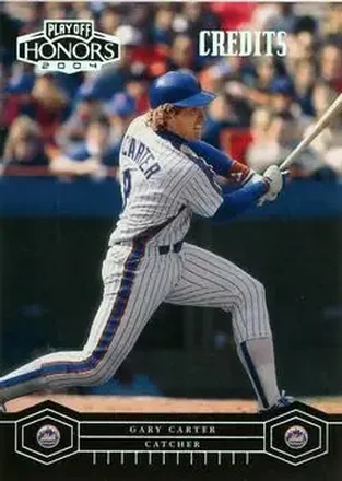 2004 Playoff Honors - Credits Silver #123 - Gary Carter - New York Mets