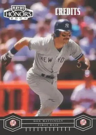 2004 Playoff Honors - Credits Silver #132 - Don Mattingly - New York Yankees