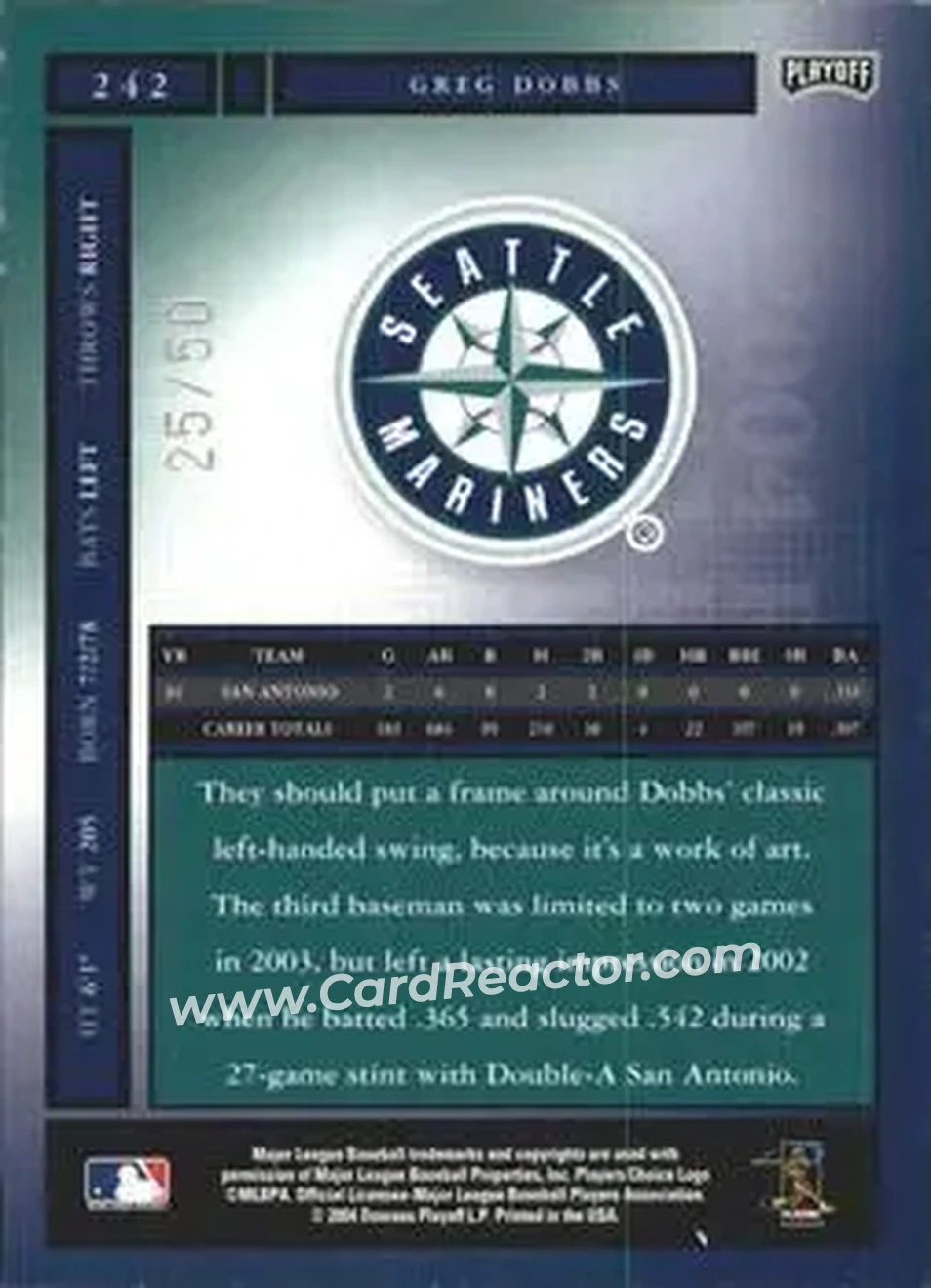 2004 Playoff Honors - Credits Silver #242 - Greg Dobbs - Seattle Mariners - Back 2004 Playoff Honors - Credits Silver #242 - Greg Dobbs - Seattle Mariners - Back