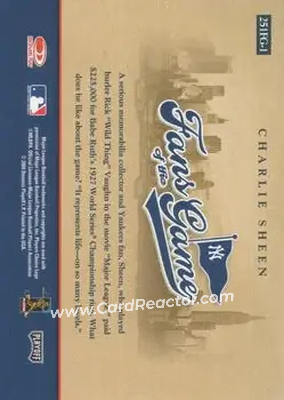 2004 Playoff Honors - Fans of the Game #251FG-1 - Charlie Sheen - New York Yankees - Back