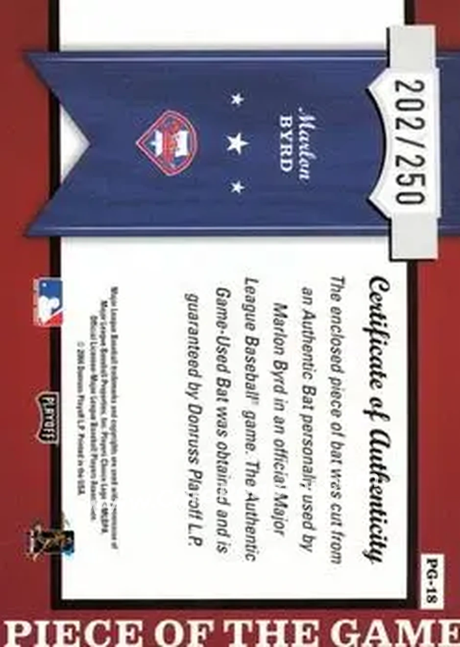 2004 Playoff Honors - Piece of the Game Bat #PG-18 - Marlon Byrd - Philadelphia Phillies - Back 2004 Playoff Honors - Piece of the Game Bat #PG-18 - Marlon Byrd - Philadelphia Phillies - Back