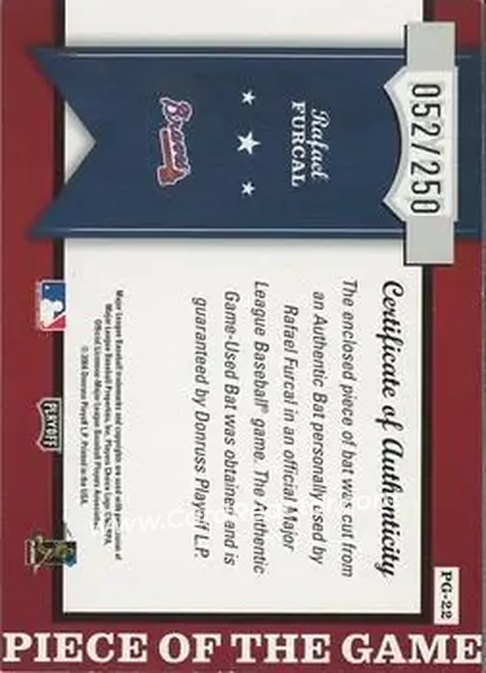 2004 Playoff Honors - Piece of the Game Bat #PG-22 - Rafael Furcal - Atlanta Braves - Back