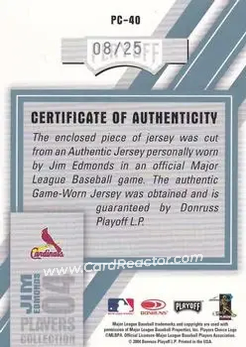 2004 Playoff Honors - Players Collection Jersey Platinum #PC-40 - Jim Edmonds - St. Louis Cardinals - Back 2004 Playoff Honors - Players Collection Jersey Platinum #PC-40 - Jim Edmonds - St. Louis Cardinals - Back