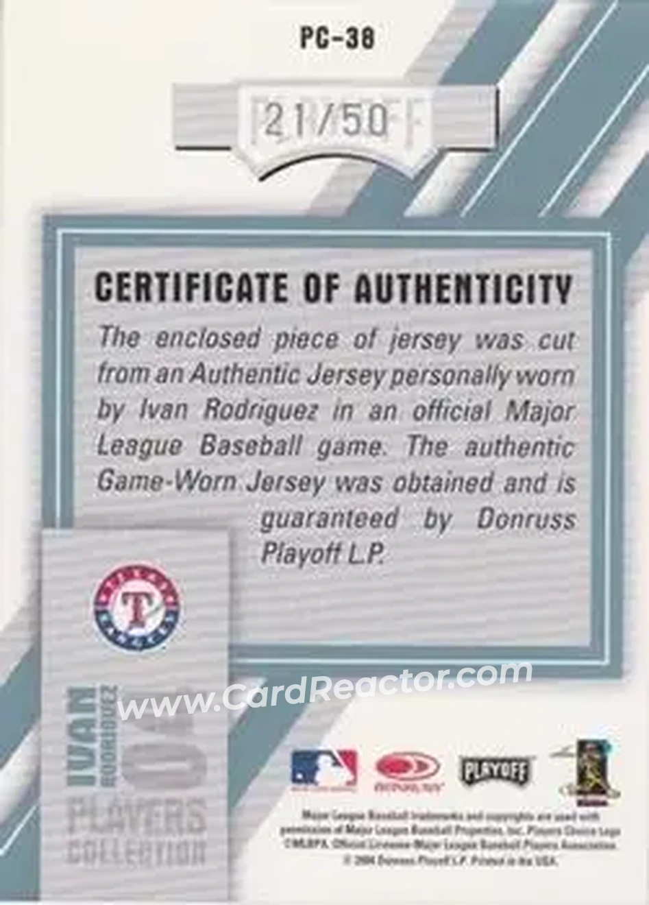 2004 Playoff Honors - Players Collection Jersey Platinum Number #PC-38 - Ivan Rodriguez - Texas Rangers - Back