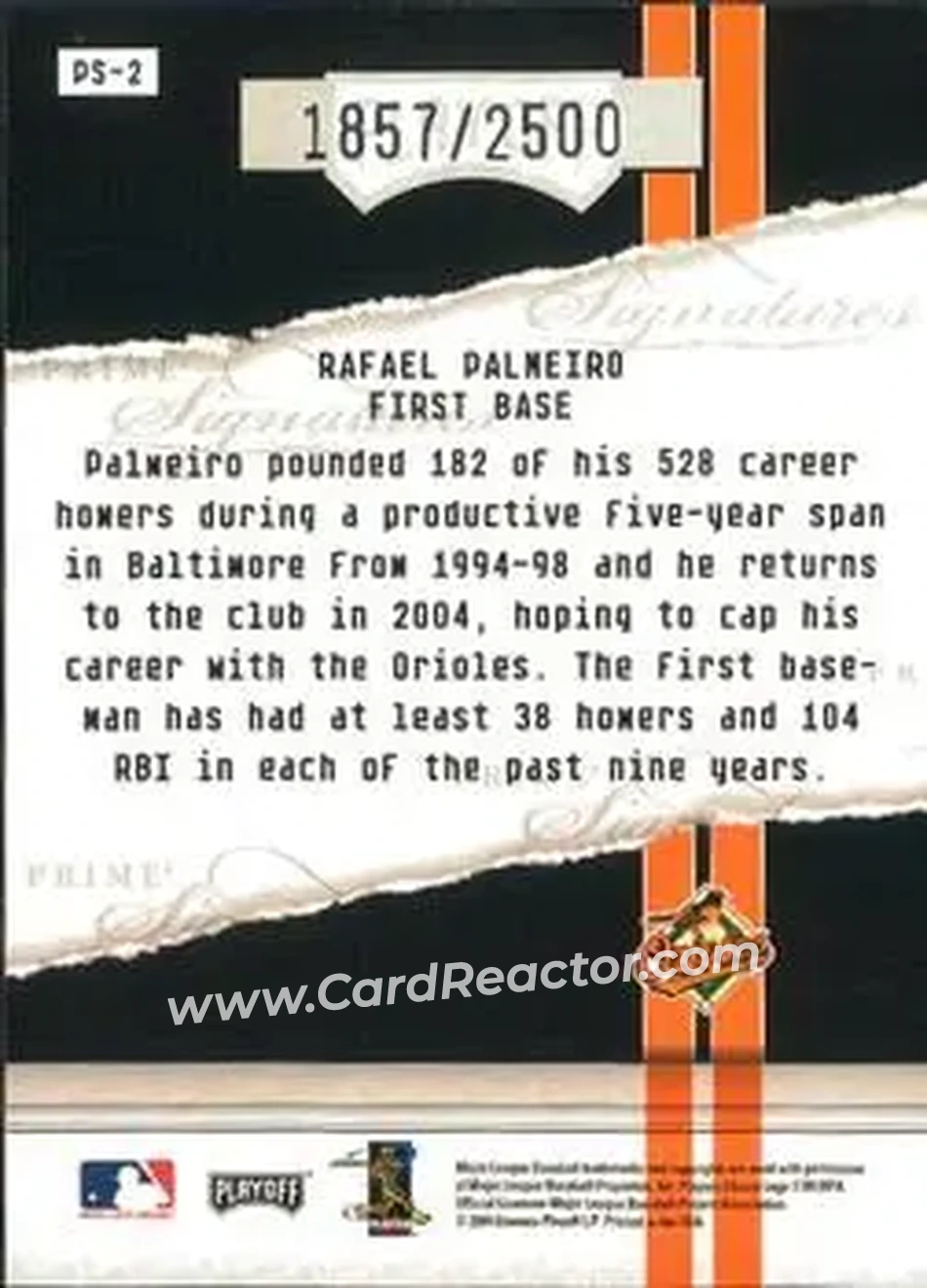 2004 Playoff Honors - Prime Signatures #PS-2 - Rafael Palmeiro - Baltimore Orioles - Back