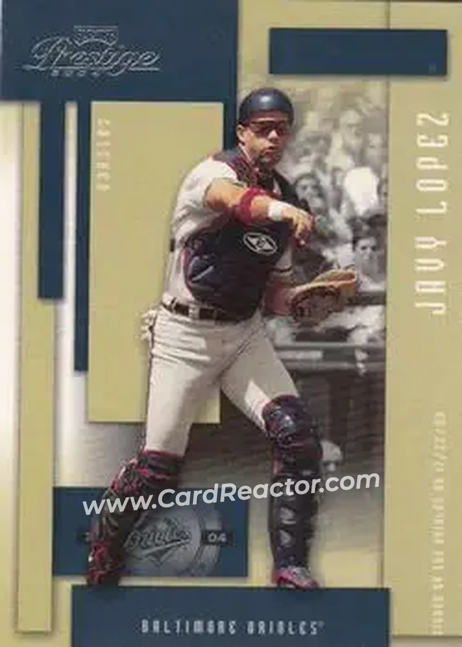 2004 Playoff Prestige #19 - Javier Lopez - Baltimore Orioles - Front