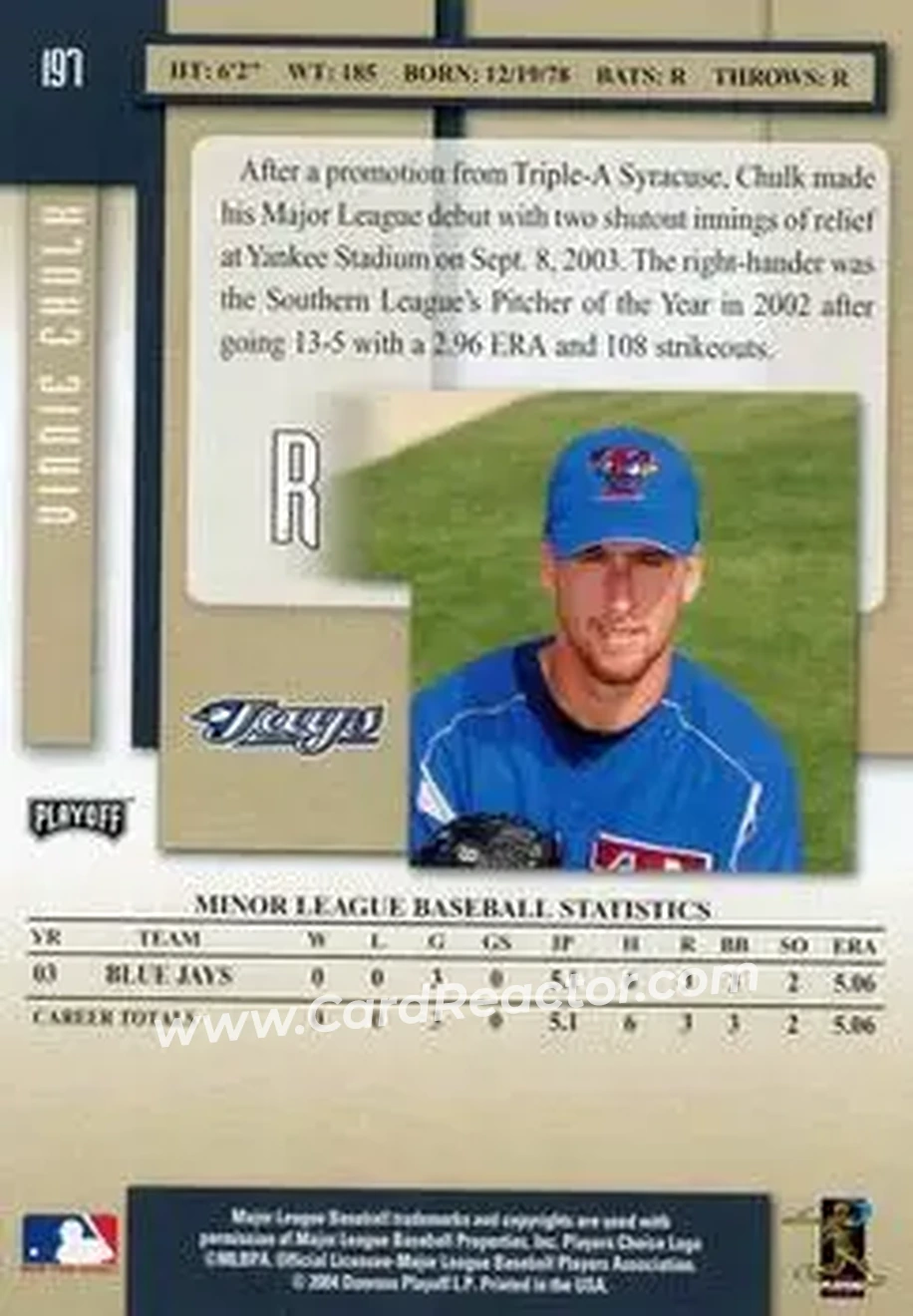 2004 Playoff Prestige #197 - Vinnie Chulk - Toronto Blue Jays - Back