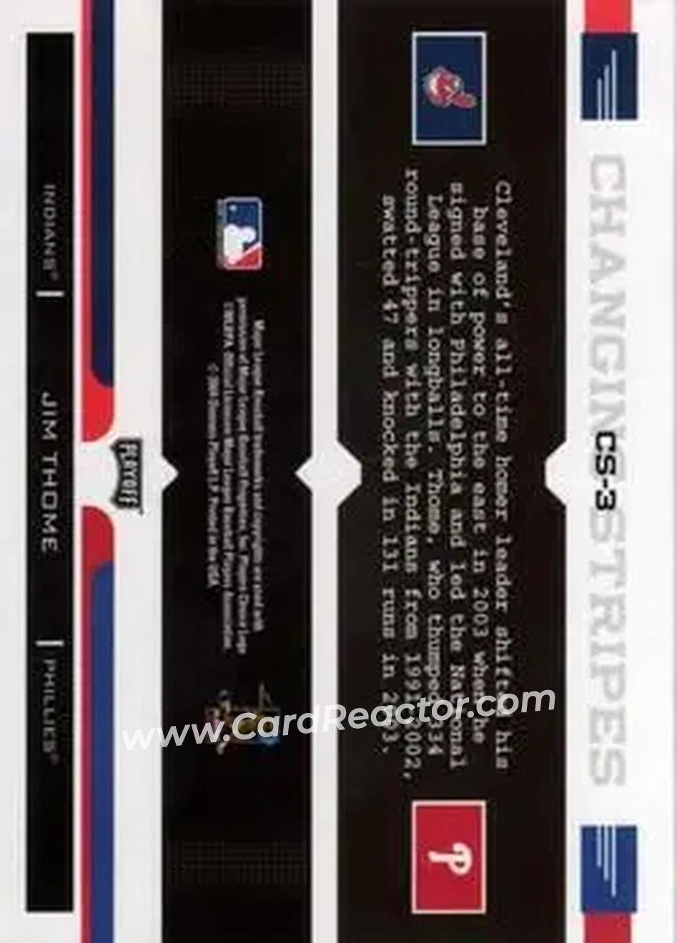 2004 Playoff Prestige - Changing Stripes #CS-3 - Jim Thome - Back 2004 Playoff Prestige - Changing Stripes #CS-3 - Jim Thome - Back