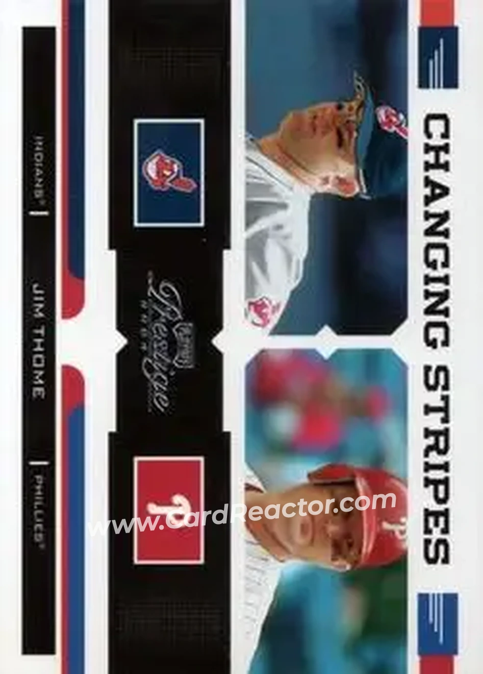 2004 Playoff Prestige - Changing Stripes #CS-3 - Jim Thome - Front 2004 Playoff Prestige - Changing Stripes #CS-3 - Jim Thome - Front